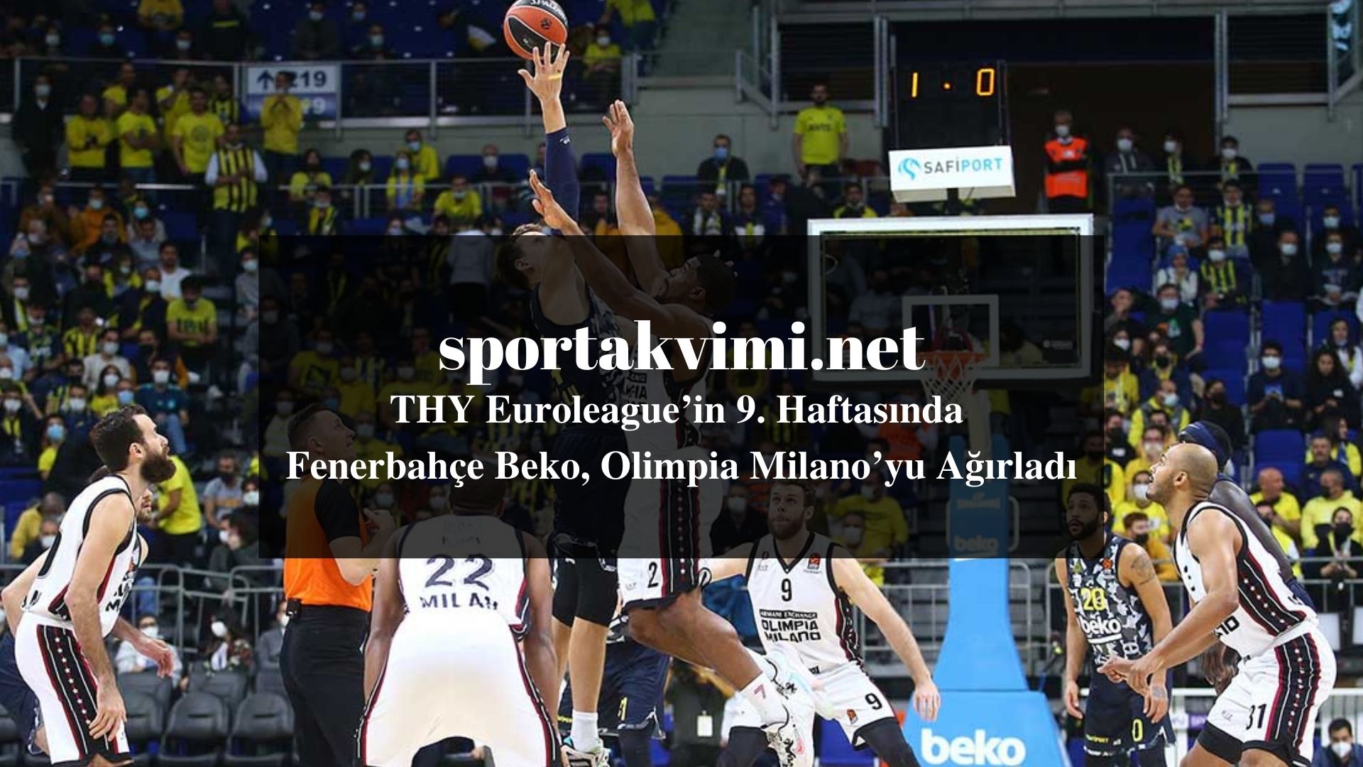 THY Euroleague’in 9. Haftasında Fenerbahçe Beko, Olimpia Milano’yu Ağırladı