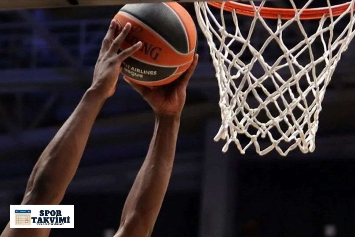 Basketbol Maçları ve Maç Takvimi
