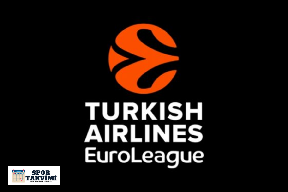 Euroleague Maçları ve Maç Takvimi