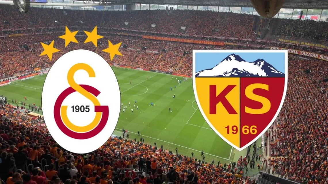 Galatasaray – Kayseripsor 2025 36. Hafta Maçı