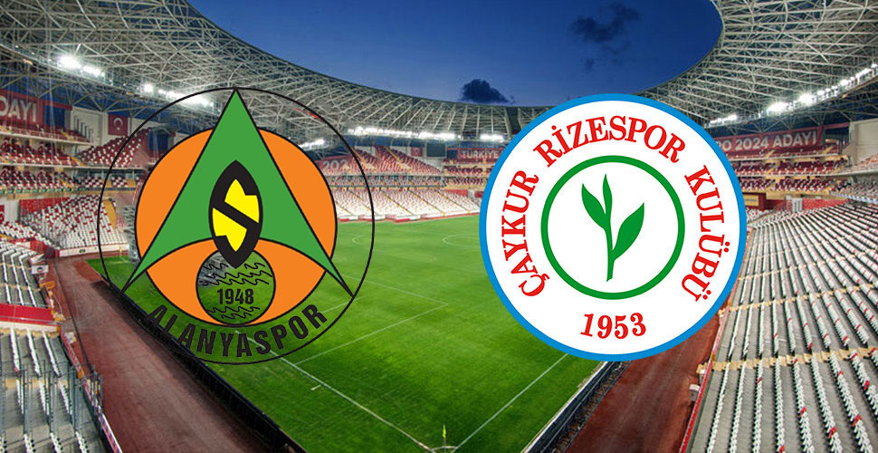 Alanyaspor – Çaykur Rizespor Maçı Saat Kaçta? Hangi Kanalda?