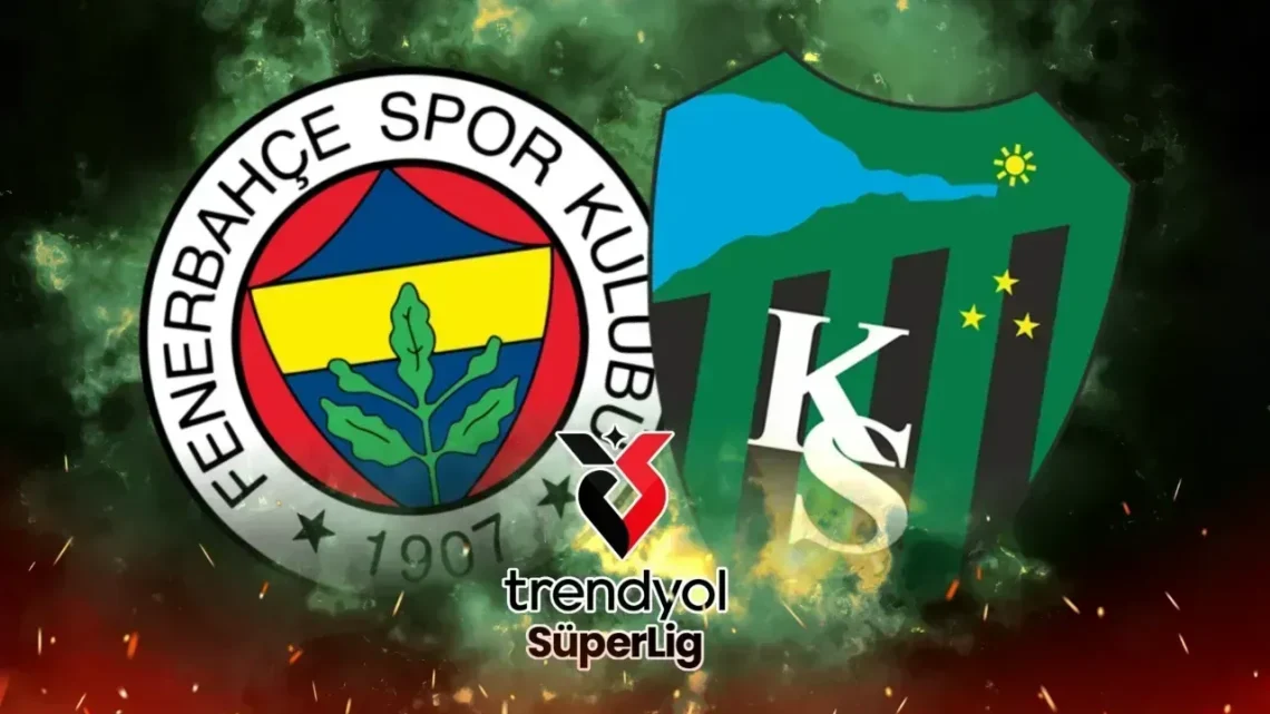 Fenerbahçe – Kocaelispor Maçı Saat Kaçta? Hangi Kanalda?