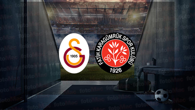 Galatasaray – Fatih Karagümrük Maçı Saat Kaçta? Hangi Kanalda?