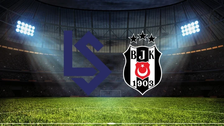 Lausanne – Beşiktaş Maçı Saat Kaçta? Hangi Kanalda?