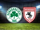 Panathinaikos – Samsunspor Maçı Saat Kaçta? Hangi Kanalda?