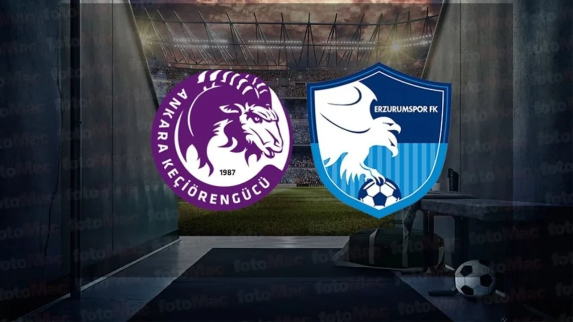 Erzurumspor – Keçiörengücü Maçı Saat Kaçta? Hangi Kanalda?