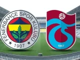 Fenerbahçe – Trabzonspor Maçı Saat Kaçta? Hangi Kanalda?