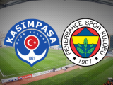 Kasımpaşa – Fenerbahçe Maçı Saat Kaçta? Hangi Kanalda?