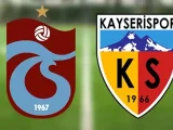 Trabzonspor – Kayserispor Maçı Saat Kaçta? Hangi Kanalda?