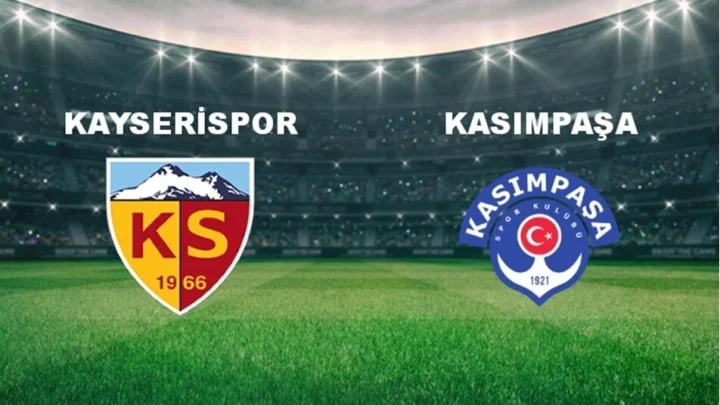 Kayserispor – Kasımpaşa Maçı Saat Kaçta? Hangi Kanalda?