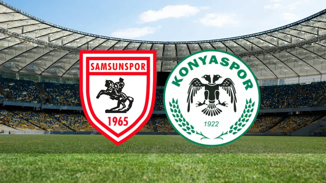 Konyaspor – Samsunspor Maçı Saat Kaçta? Hangi Kanalda?