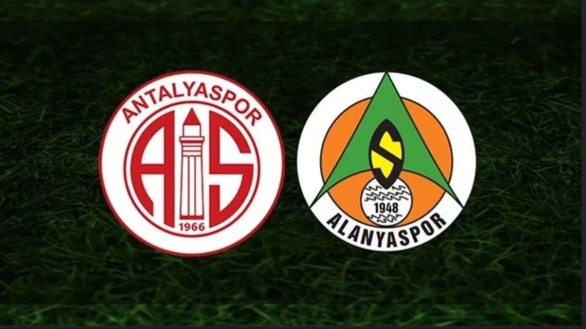 Alanyaspor – Antalyaspor Maçı Saat Kaçta? Hangi Kanalda?