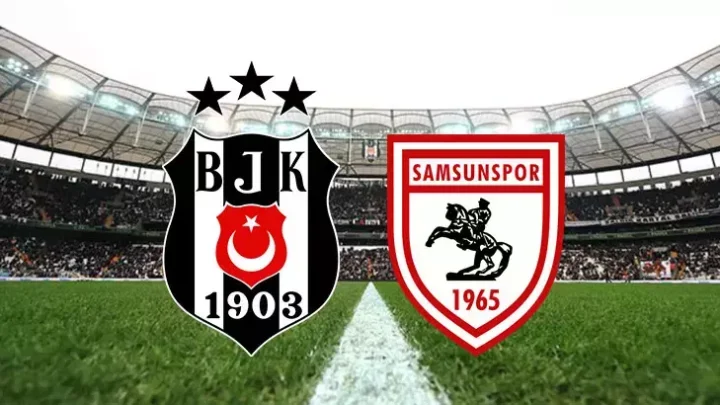 Beşiktaş – Samsunspor Maçı Saat Kaçta? Hangi Kanalda?