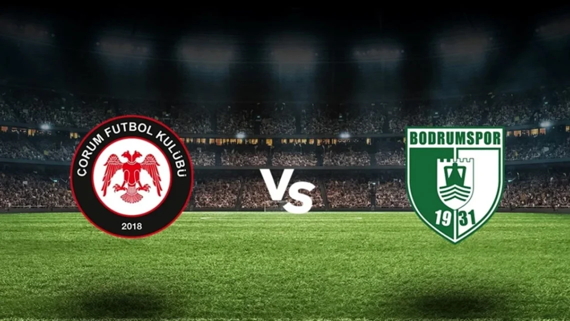 Bodrum FK – Çorum FK Maçı Saat Kaçta? Hangi Kanalda?