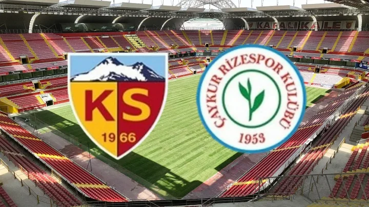Çaykur Rizespor – Kayserispor Maçı Saat Kaçta? Hangi Kanalda?