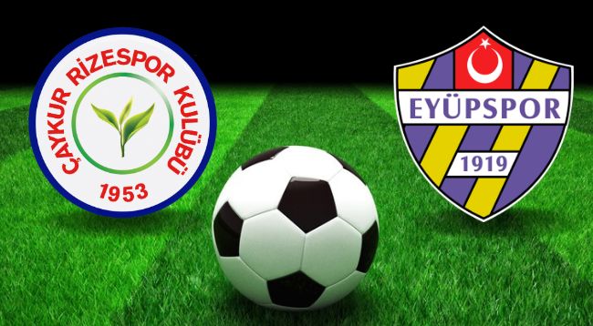 Çaykur Rizespor – Eyüpspor Maçı Saat Kaçta? Hangi Kanalda?