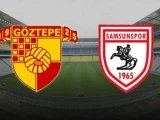 Göztepe – Samsunspor Maçı Saat Kaçta? Hangi Kanalda?