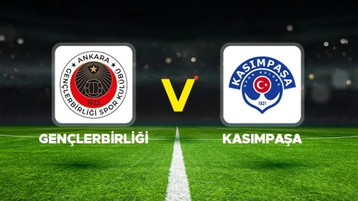 Kasımpaşa – Gençlerbirliği Maçı Saat Kaçta? Hangi Kanalda?