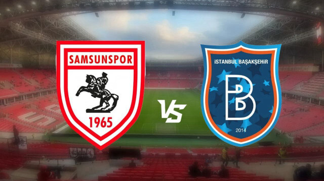 Samsunspor – Başakşehir FK Maçı Saat Kaçta? Hangi Kanalda?