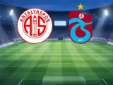 Antalyaspor – Trabzonspor Maçı Saat Kaçta? Hangi Kanalda?