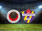 Gençlerbirliği – Eyüpspor Türkiye Kupası Maçı Saat Kaçta? Hangi Kanalda?