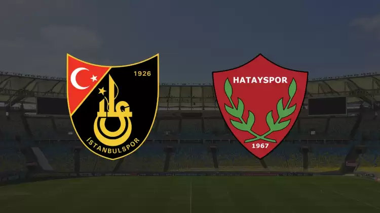 İstanbulspor – Hatayspor Maçı Saat Kaçta? Hangi Kanalda?