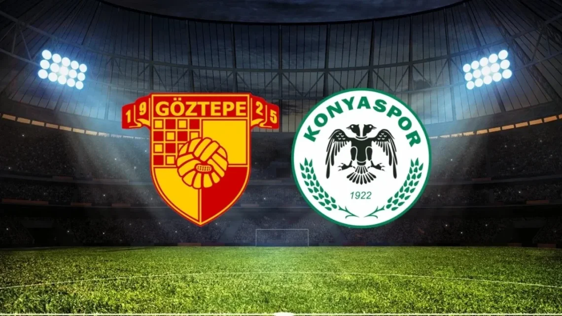 Konyaspor – Göztepe Maçı Saat Kaçta? Hangi Kanalda?