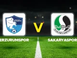 Sakaryaspor – Erzurumspor Maçı Saat Kaçta? Hangi Kanalda?