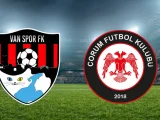 Vanspor – Çorum FK Maçı Saat Kaçta? Hangi Kanalda?