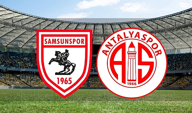 Antalyaspor – Samsunspor Maçı Saat Kaçta? Hangi Kanalda?