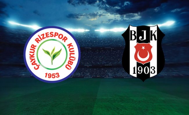 Beşiktaş – Çaykur Rizespor Türkiye Kupası Maçı Saat Kaçta? Hangi Kanalda?