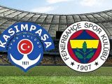 Fenerbahçe – Kasımpaşa Maçı Saat Kaçta? Hangi Kanalda?