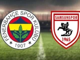 Fenerbahçe – Samsunspor Maçı Saat Kaçta? Hangi Kanalda?