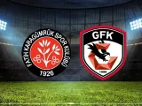 Gaziantep FK – Fatih Karagümrük Maçı Saat Kaçta? Hangi Kanalda?