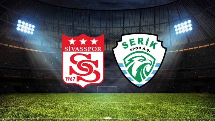 Serikspor – Sivasspor Maçı Saat Kaçta? Hangi Kanalda?