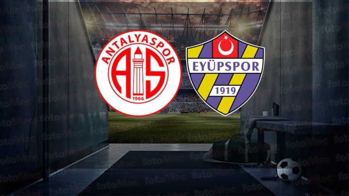 Antalyaspor – Eyüpspor Maçı Saat Kaçta? Hangi Kanalda?