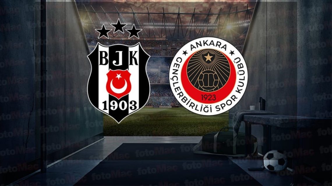 Gençlerbirliği – Beşiktaş Maçı Saat Kaçta? Hangi Kanalda?