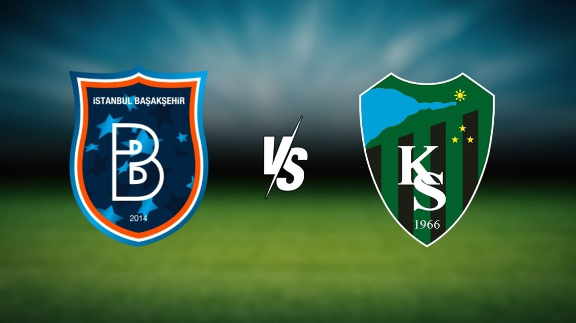 Kocaelispor – Başakşehir FK Maçı Saat Kaçta? Hangi Kanalda?