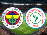 Fenerbahçe – Çaykur Rizespor Maçı Saat Kaçta? Hangi Kanalda?