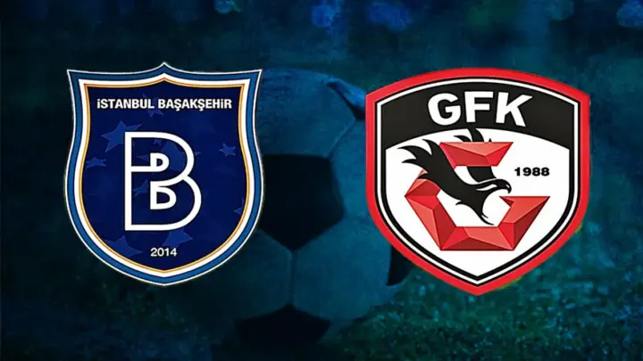 Gaziantep FK – Başakşehir FK Maçı Saat Kaçta? Hangi Kanalda?