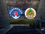 Kasımpaşa – Alanyaspor Maçı Saat Kaçta? Hangi Kanalda?