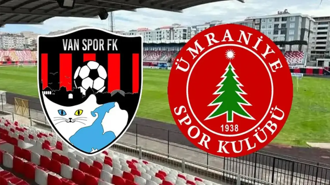Ümraniyespor – Vanspor Maçı Saat Kaçta? Hangi Kanalda?