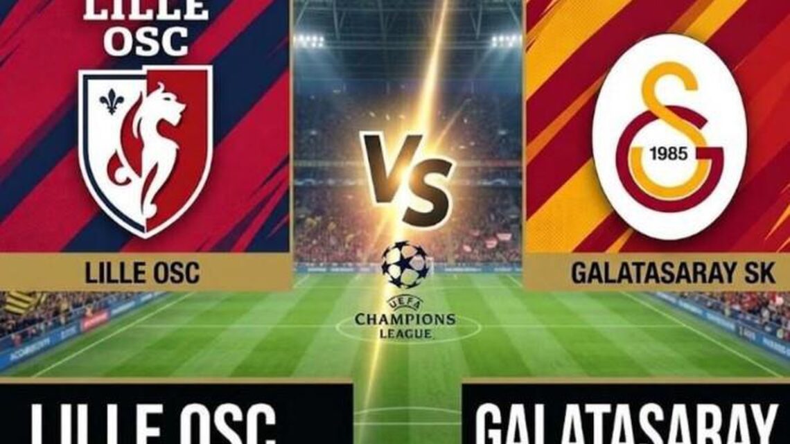 Lille Galatasaray Maçı Ne Zaman?